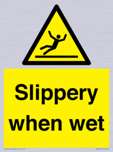 slippery when wet